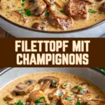 Filettopf mit Champignons 27 Pinterest Hidden Image
