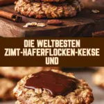 Die weltbesten Zimt-Haferflocken-Kekse und 21 Pinterest Hidden Image